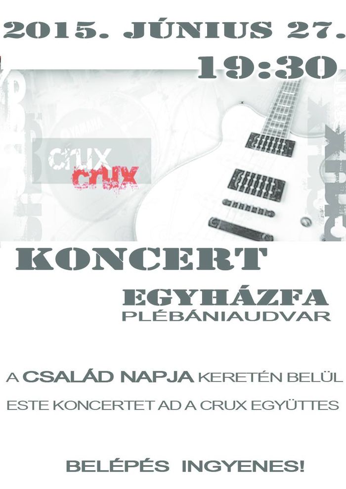 Crux koncert Egyházfán