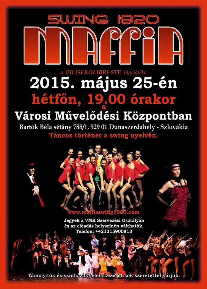 Maffia2 - Szabadon a Rock’n’roll fogságában táncos előadás Dunaszerdahelyen