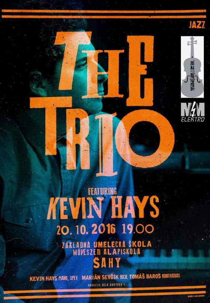 The Trio feat. Kevin Hays koncert Ipolyságon
