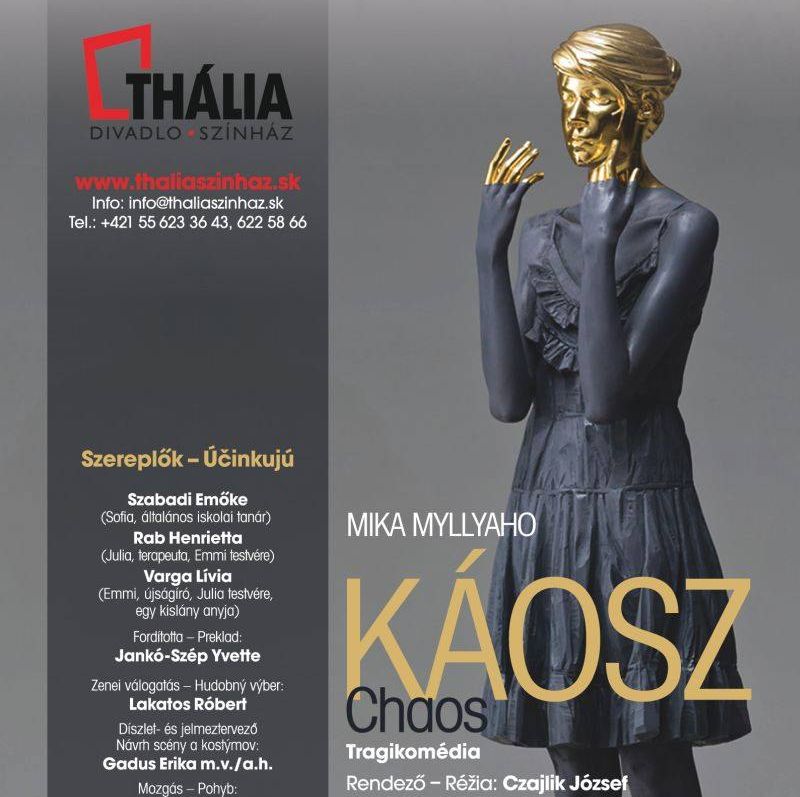 Káosz - a Thália Színház előadása Kassán - nyilvános főpróba