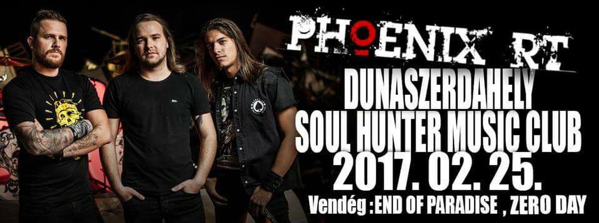 Phoenix RT, Zero Day és End of Paradise koncert Dunaszerdahelyen