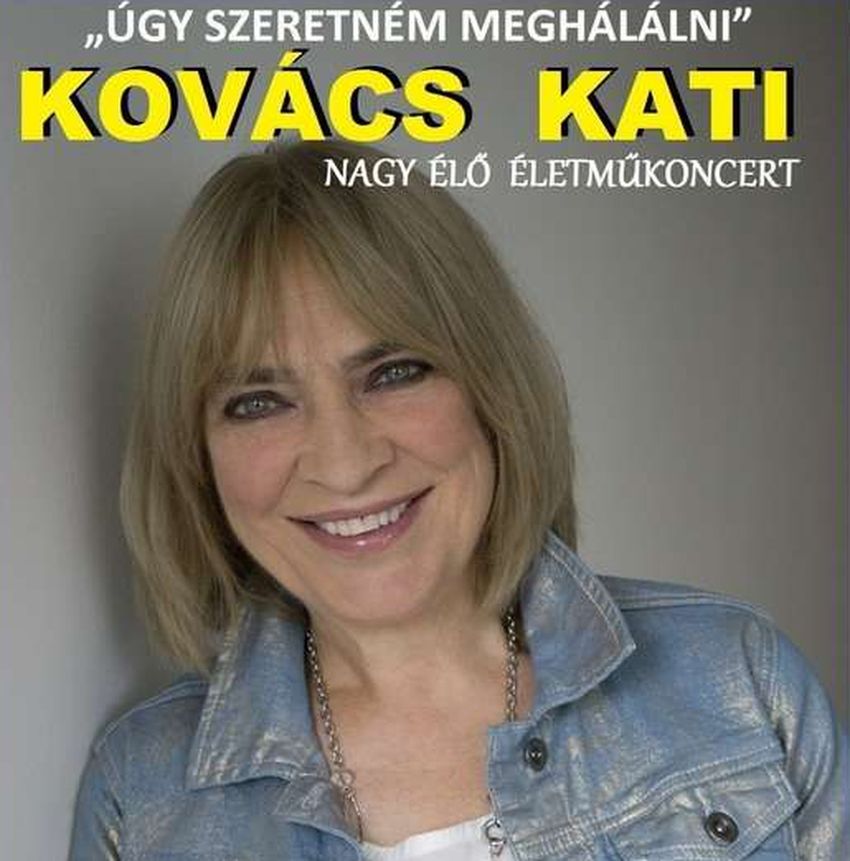 “Úgy szeretném meghálálni” - Kovács Kati Életműkoncertje Balassagyarmaton