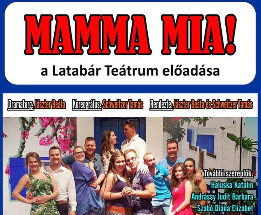 Mamma Mia! - a Latabár Teátrum előadása Nagykaposon