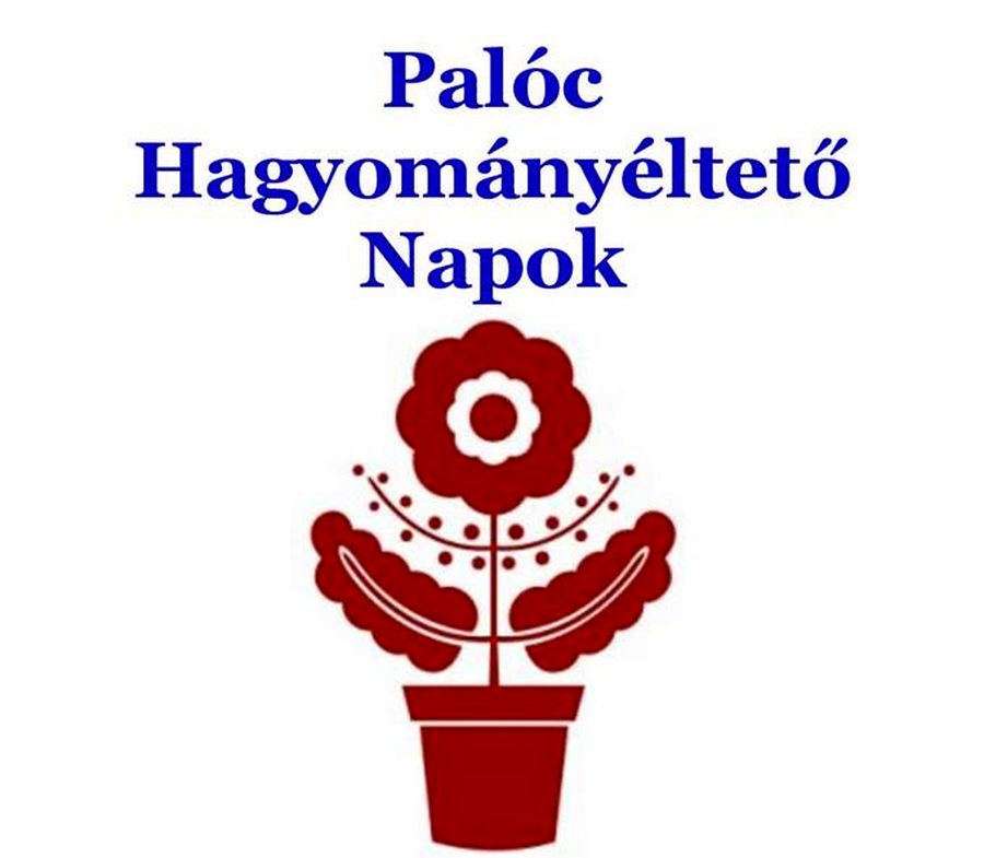 Palóc Hagyományéltető Napok 2019-ben is Balassagyarmaton - részletes program