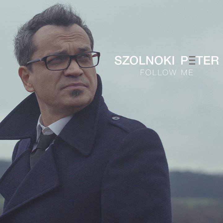Szolnoki Péter - Follow Me