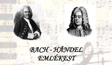 Bach - Händel emlékest Dél-Komáromban