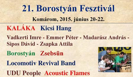 21. Borostyán Fesztivál Komáromban - második nap