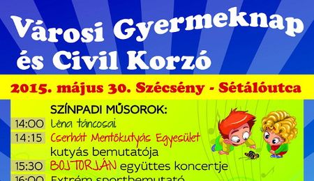 Városi Gyermeknap és Civil Korzó Szécsényben