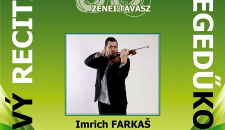 Imrich Farkaš hegedűvirtuóz koncertje Rimaszombatban