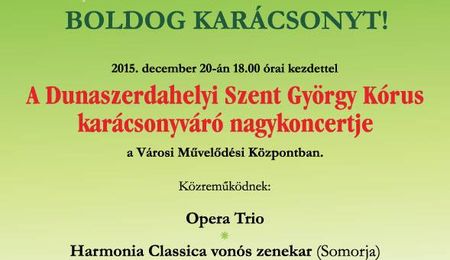 A Szent György kórus karácsonyváró nagykoncertje Dunaszerdahelyen