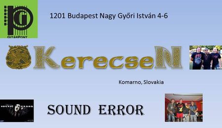 Kerecsen és Sound Error koncert Budapesten