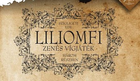 Liliomfi, zenés vígjáték Gútán