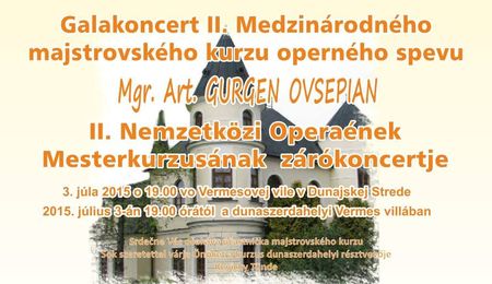 A II.Nemzetközi Opera Mesterkurzus zárókoncertje Dunaszerdahelyen