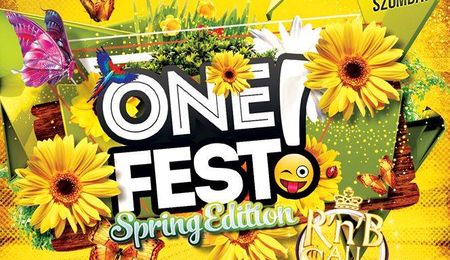 OneFEST! - Spring Edition Balassagyarmaton