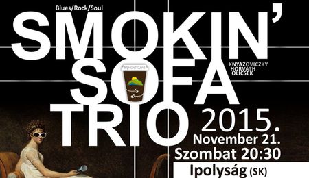 Smokin' Sofa Trio koncert Ipolyságon