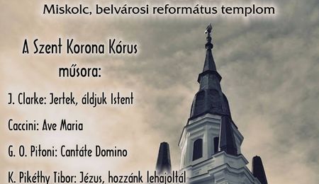 A Szent Korona Kórus koncertje Miskolcon