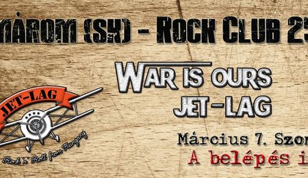 War is Ours és Jet-Lag koncert Komáromban