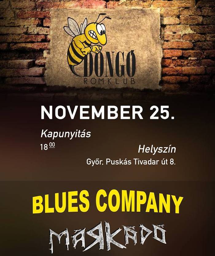 Blues Company és Márkádó koncert Győrben