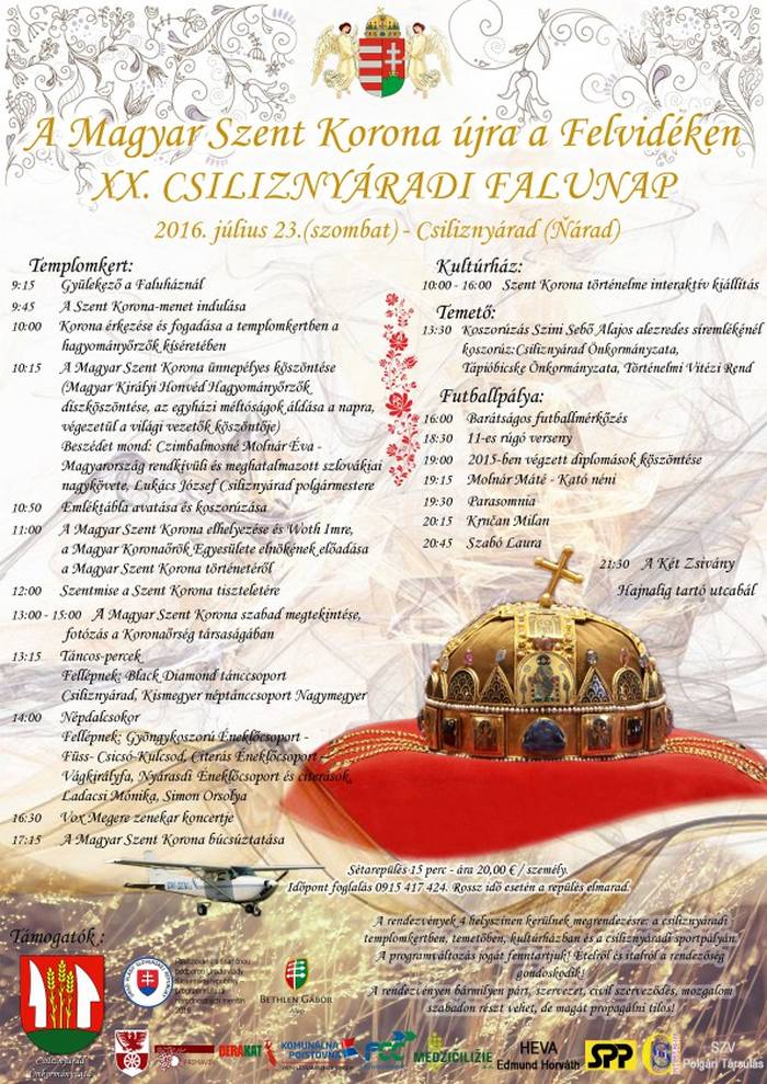 20. Csiliznyáradi Falunap és a Magyar Szent Korona fogadása