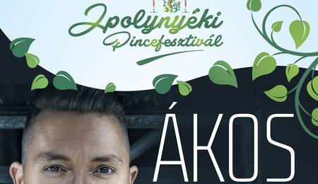 Ákos koncert és Pincefesztivál Ipolynyéken – Részletes program