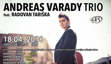 Andreas Varady Trio feat. Radovan Tariška koncert Kassán