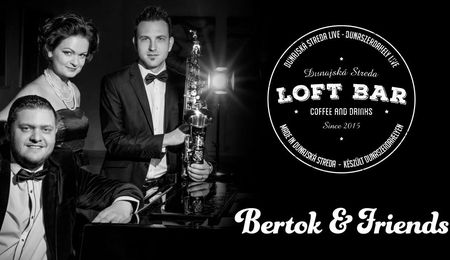 Bertok & Friends - Jazz & Blues Night Dunaszerdahelyen