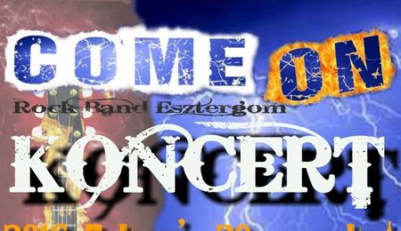 Come On Rock Band születésnapi koncert Párkányban