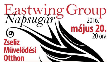 Eastwing Group lemezbemutató koncertet Zselízen