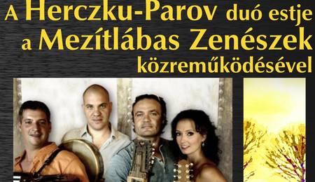 Herczku-Parov duó és a Mezítlábas Zenészek közös estje Esztergomban