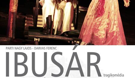 Ibusár - Csavar Színház előadása Somorján