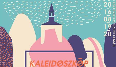 Kaleidoszkóp Hegy 2016 - fesztivál Esztergomban - második nap