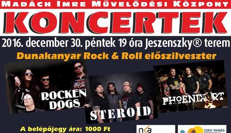 Phoenix RT, Rocken dogs és Steroid koncert Vácon