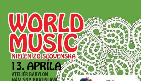 VILÁGZENE nem csupán Szlovákiából – zenés est Pozsonyban