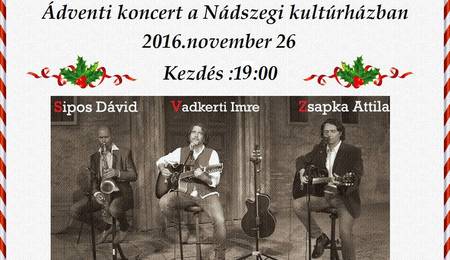 Vadkerti, Zsapka, Sipos trió adventi koncertje Nádszegen