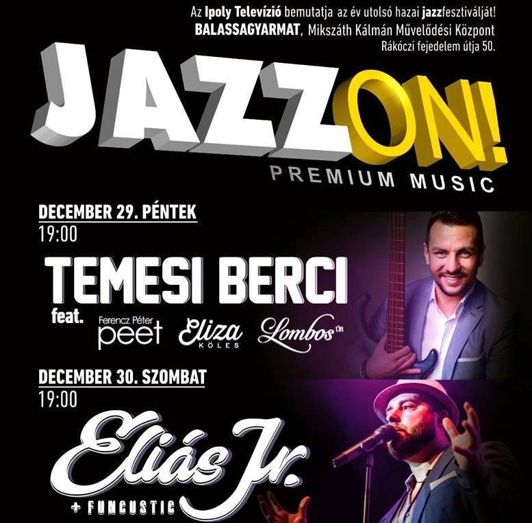 JazzOn! fesztivál 2017-ben is Balassagyarmaton