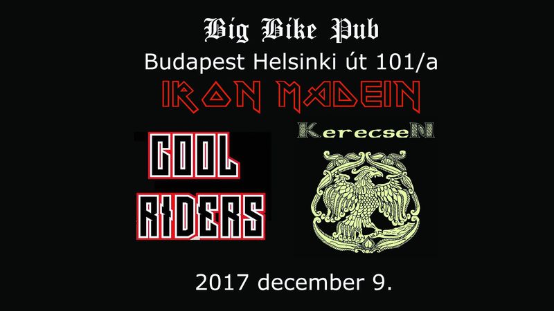 KerecseN, Cool Riders és Iron Madein koncert Budapesten