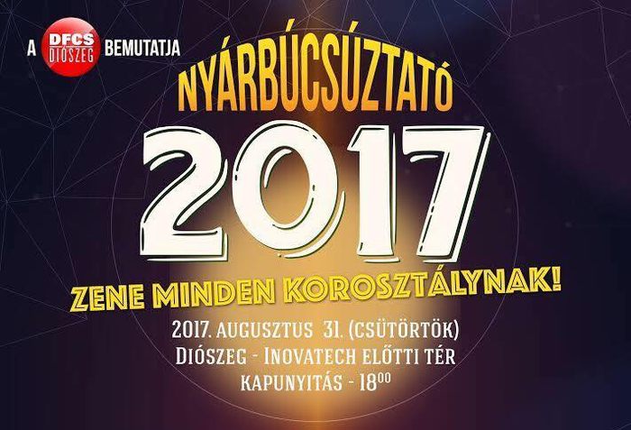 Nyárbúcsúztató Diószegen 2017-ben is