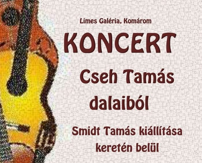 Cseh Tamás dalok - Saróka Liliána és Kovács Krisztián koncertje Komáromban