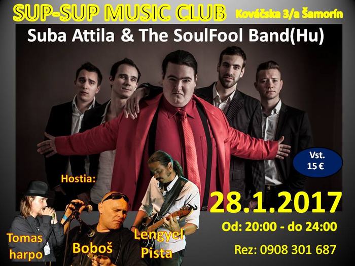 Suba Attila és a SoulFool Band koncertje Somorján