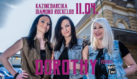 Dorothy és Helo Zep! koncert Kazincbarcikán
