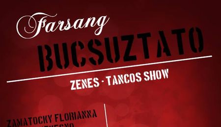 Farsang búcsúztató zenés-táncos show Kistárkányban
