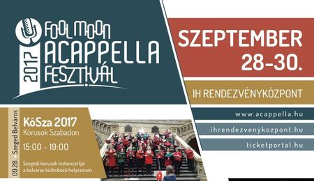 Fool Moon Acappella Fesztivál 2017-ben is Szegeden - részletes program