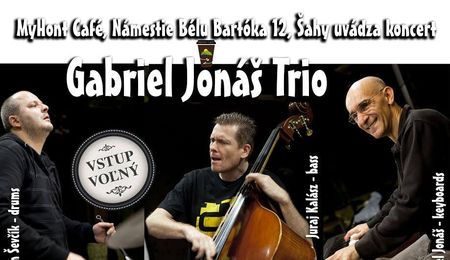 Gabriel Jonáš Trio koncert Ipolyságon