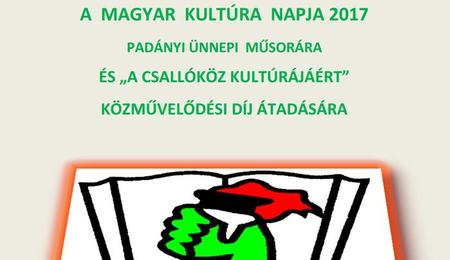 A Magyar Kultúra Napja - A Csallóköz Kultúrájáért Közművelődési Díj átadása Padányban