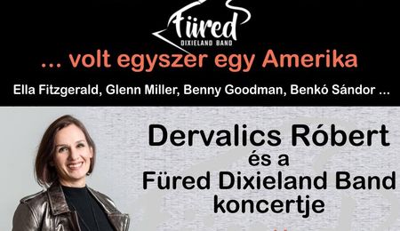 Malek Andrea, Dervalics Róbert és a Füred Dixieland Band koncertje Esztergomban