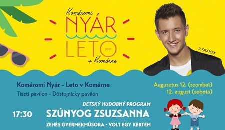 Peter Srámek és Szúnyog Zsuzsanna koncert - Komáromi Nyár 2017
