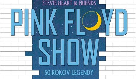 Pink Floyd Show – a rozsnyói Stevie Heart & Friends koncertje Késmárkon - ELMARAD!