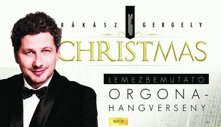 Christmas - Rákász Gergely lemezbemutató koncertje Dél-Komáromban