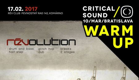RÉVolution XXII - A Critical Sound Slovakia warm up-ja Komáromban
