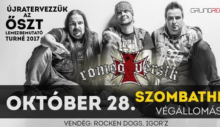 Rómeó Vérzik, Igor'z és Rocken Dogs koncert Szombathelyen